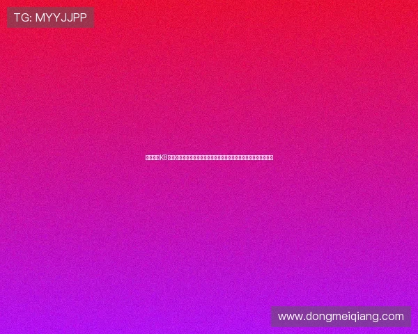 全面解析K8凯发·国际官方网站的游戏种类与特色玩法,满足不同玩家的多样需求 全面解析K8凯发·国际官方网站的游戏种类与特色玩法,满足不同玩家的多样需求